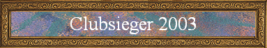 Clubsieger 2003